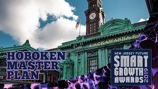 Hoboken Master Plan - New Jersey Future Smart Growth 2019