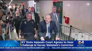 NY Appeals Court Agrees To Hear Challenge To Harvey Weinstein Conviction