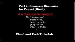 Puppet Resources [Puppet Series -Part 4 ] - Cloud and Tech Tutorials