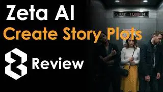 ZETA AI Review: How to Create Story Plots in Zeta AI (Step-by-Step Character & Plot Guide)