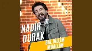 Bal Dillim / Muallim