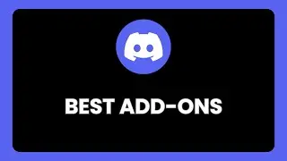 Best Extensions Or Add Ons For Discord !
