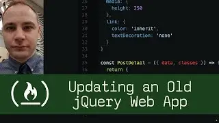Updating an Old jQuery Web App - Live Coding with Jesse