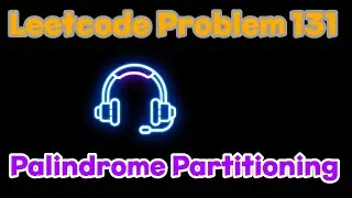 Leetcode 131 Palindrome Partitioning (backtracking)