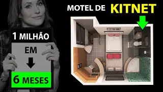 COMO FAZER  MOTEL de KITNET  ( RENDE MUITO MAIS )