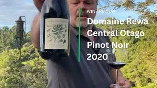 Wine Review: Domaine Rewa Central Otago Pinot Noir 2020