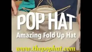 The Pop Hat - The Amazing Folding Hat - 30 second promo