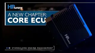 Our New Standalone ECU: CORE ECU and VCM Live | HP Tuners