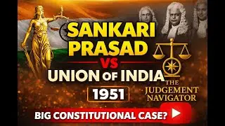Sankari Prasad Case Explained in 5 Minutes | First Amendment 1951 | Indian Constitution