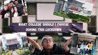 Which College should you Choose or Join During this MCO / LOCKDOWN ??