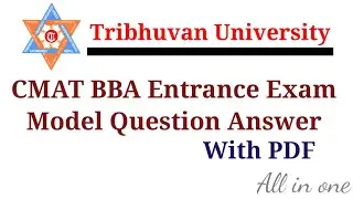 Tribhuvan university | CMAT BBA | BBA entrance model question | BBA exam | cmat exam | BBA entrance