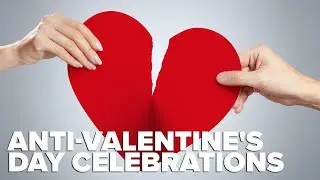 Anti-Valentine's Day celebrations