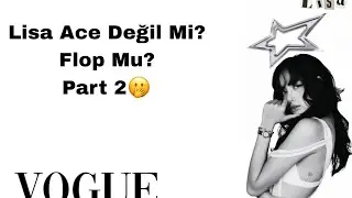 Lisa Flop mu, Ace değil mi? Topluca kanıt/p2