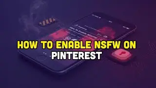 How to enable nsfw on pinterest?