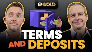 Terms and Access to Deposits - Why are they crucial?