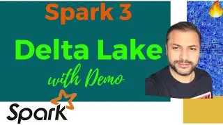 Delta Lake | Spark 3 | Apache Spark New Features