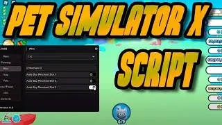 Pet Simulator X Script | Pastebin 2022 (SAZA Hub) | Working