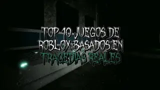Top 10 juegos de Roblox basados en tragedias reales | Noob Dude ft. Aleino