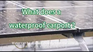 How does the Waterproof solar Carport？#SolarwaterproofCarpark #waterproofcarport #solarsolutions