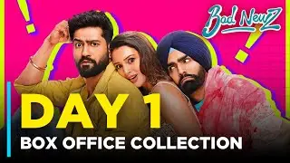 Bad Newz (2024) Movie : Day 1 Box Office Collection | Vicky Kaushal, Tripti Dimri &. Ammy Virk