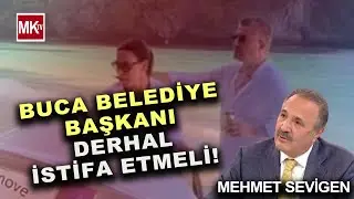 SEVGİLİSİNE VERDİĞİ BELEDİYE PARASIYLA TATİLE &Ccedil;IKMIŞ İSTİFA ET! Mehmet Sevigen'den Bomba &Ccedil;ıkış!