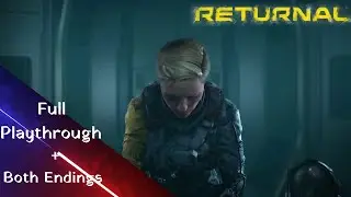 Returnal playthrough + both endings (no commentary) (PS5)