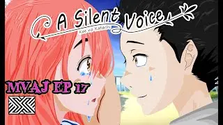 Speed Art: A Silent Voice: Eiga Koe no Katachi MVAJ Ep 17