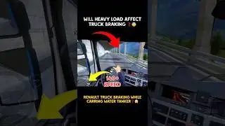 Will heavy load affect 🚛Truck braking❓😨 water tanker emergency braking #trucksimulator #toe3