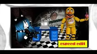 [SpeedEdit] Unwithereds Animatronics | Unwithered chica|| Canel R Genert