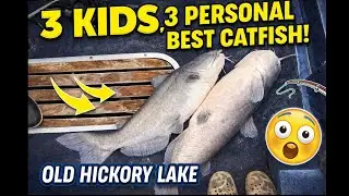 Last Minute Old Hickory Lake Catfishing Trip Turns Into 3 Kids&rsquo; Personal Best Catfish!!