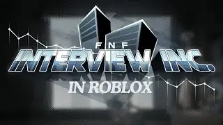 FNF Interview Inc. in Roblox (Project: Afternight)