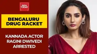 Bengaluru Drug Racket: Kannada Actor Ragini Dwivedi Ragini Dwivedi Arrested By Crime Branch