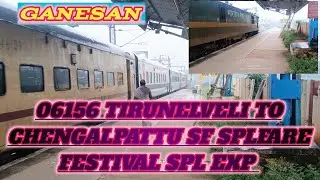 🌧️ 06156 TEN to CHENGALPATTU SF Splfare Festival Spl Exp Link WAG 9 ‼️ Unscheduled Hault & Depart 🚦
