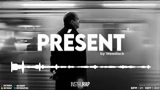 Instru Rap Old School Voix Guitare - PRESENT - Prod. By Weedlack