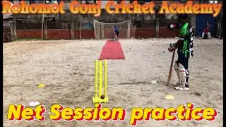 Rohomot Gonj Cricket Academy ( R.C.A )Net Sessions practice #cricket #practice #bangladesh