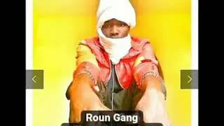 Roun Gang   soni rap gang
