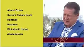 Ahmet &Ouml;zhan | İlahi | Ş&uuml;k&uuml;r Bizi Bu Meydana Getirenin  (H&Uuml;SEYNİ)