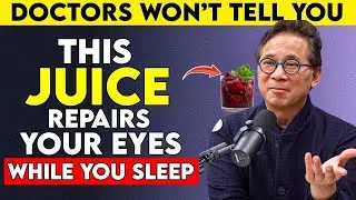 Seniors: Drink These 4 Bedtime Juices to Repair Eyes Naturally While You Sleep