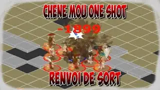 Ch&ecirc;ne Mou One Shot | Technique Renvoi de Sort | Dofus R&eacute;tro
