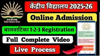 KVS balvatika 3 admission 2025-26 | Kendriya Vidyalaya Balvatika Registration 2025-26