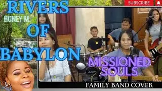 Black Girl, Reacts To Rivers of Babylon (family band cover) - MISSIONED SOULS