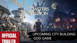 Masters of Albion - Official Release Date Trailer | Upcoming City Building God Game