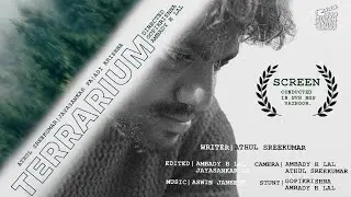 TERRARIUM | malayalam short film | experimental short film || screen film festival || 