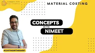 CA Inter Costing | 60 min Concept Revision | Material Costing | Concepts with Nimeet