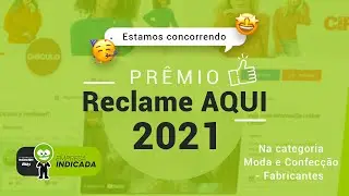 Prêmio Reclame AQUI 2021 - Experiência do Cliente!