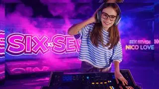 SIX SEVEN 🎶💜 | Nico Love &ndash; DJ vibes, neon și energie