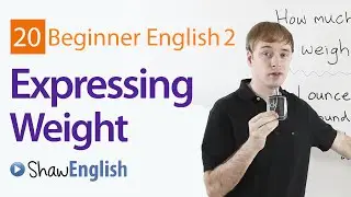 How to Express Weight in English
