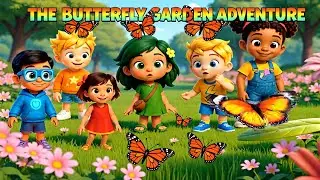 Butterfly Garden Adventure | Watch Caterpillar Transform Into a Beautiful Butterfly!