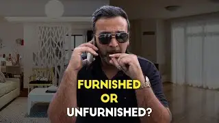 Furnished or Unfurnished