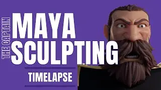Maya Sculpting Timelapse : The Captain